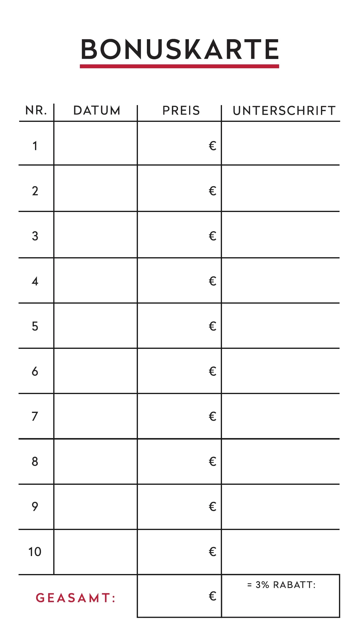 Rückseite der Bonuskarte, hochkant: eine Tabelle mit zehn Zeilen für Datum, Preis und Unterschrift, darunter drei Prozent Rabatt auf die Gesamtsumme.